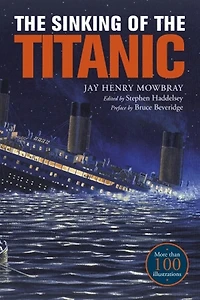 the Sinking of Titanic: Eyewitness Accounts from Survivors