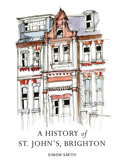 A History of St. John's, Brighton
