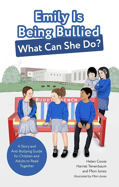 Emily Is Being Bullied, What Can She Do?: A Story and Anti-Bullying Guide for Children Adults to Read Together