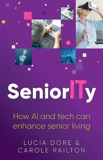 Seniority: How AI and Tech Can Enhance Senior Living