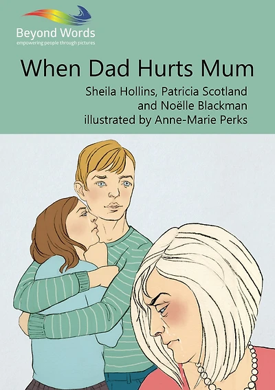 When Dad Hurts Mum