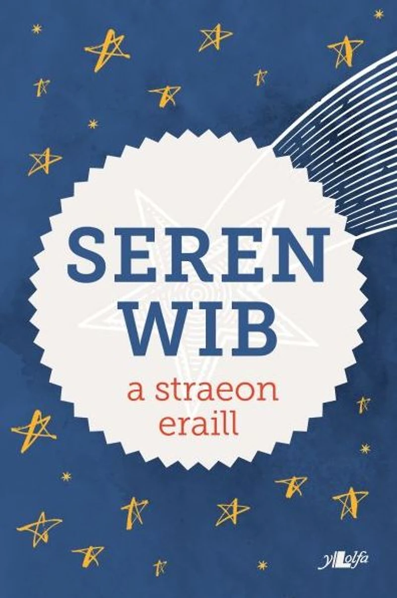 Seren Wib a Straeon Eraill