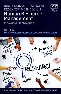 Handbook of Qualitative Research Methods on Human Resource Management: Innovative Techniques