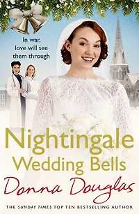 Nightingale Wedding Bells: A heartwarming wartime tale from the Hospital