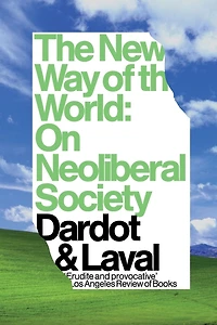 the New Way of World: On Neoliberal Society