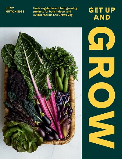 Get Up and Grow: 20 edible gardening projects for both indoors outdoors, from She Grows Veg