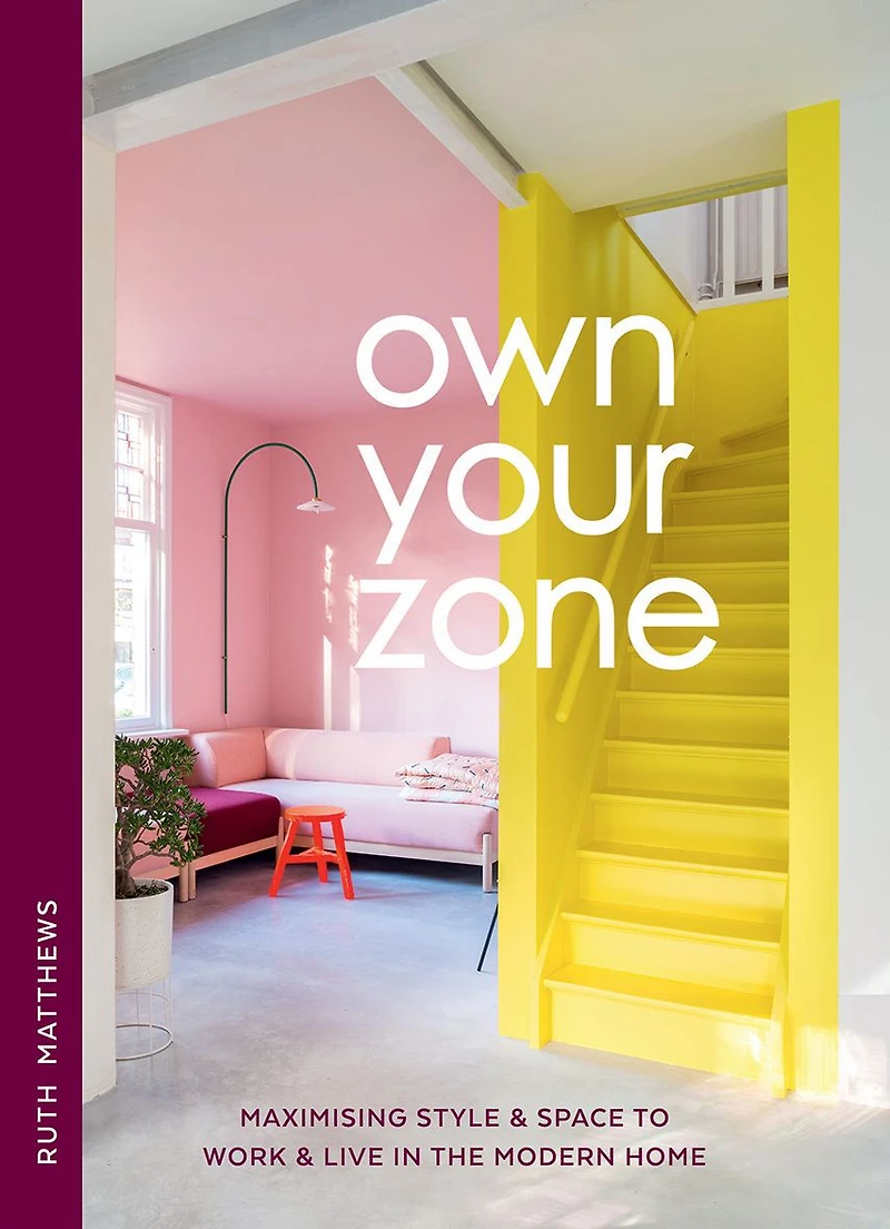 Own Your Zone: Maximising Style & Space to Work Live the Modern Home