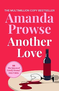 Another Love: A heart-wrenching family story from the multimillion copy bestseller