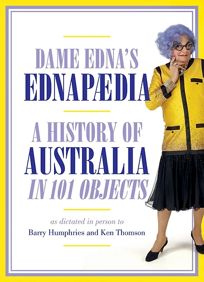 Ednapedia: A History of Australia in a Hundred Objects