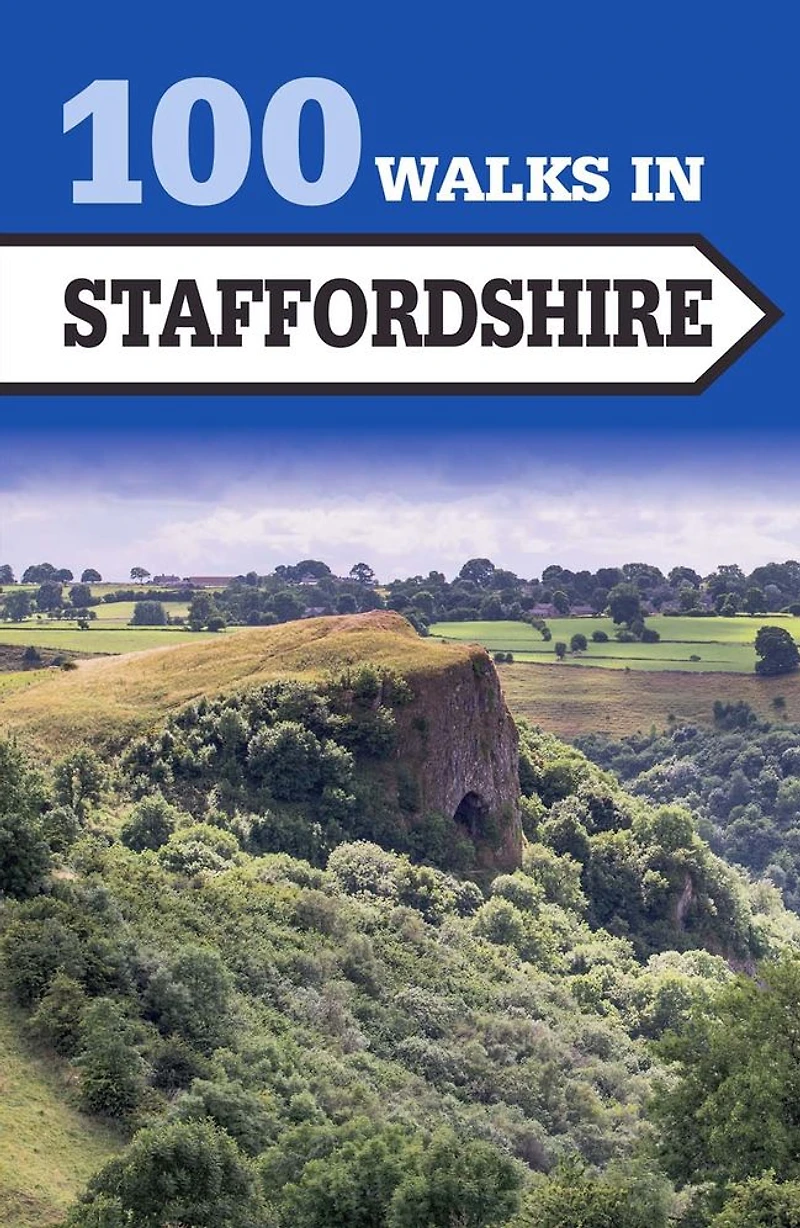 100 Walks Staffordshire