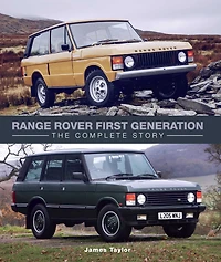Range Rover First Generation: The Complete Story