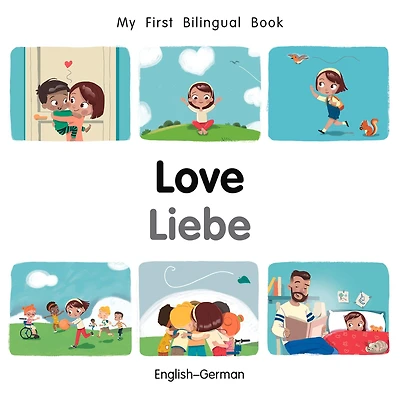 My First Bilingual Book-Love (English-Spanish)