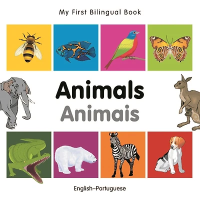 My First Bilingual Book-Animals (English-Portuguese)