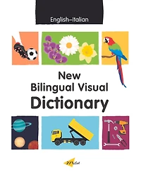 New Bilingual Visual Dictionary: English-Italian