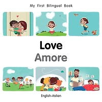 My First Bilingual Book-Love (English-Spanish)