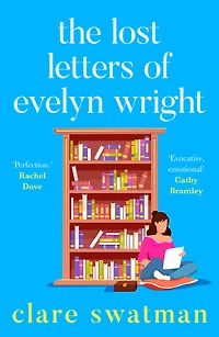 The Lost Letters of Evelyn Wright