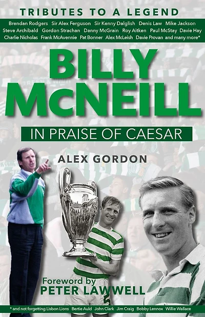 Billy McNeil: In Praise of Caesar