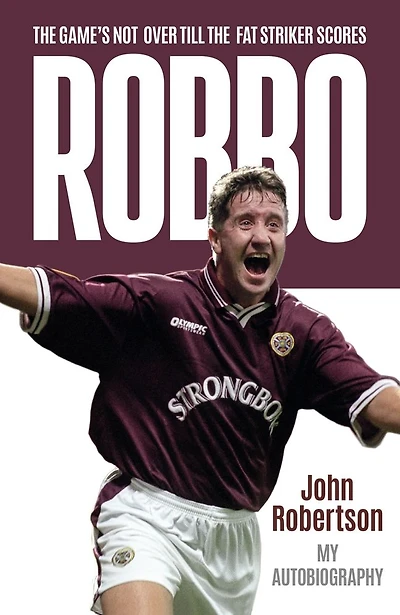 Robbo: The Game's Not Over till the Fat Striker Scores