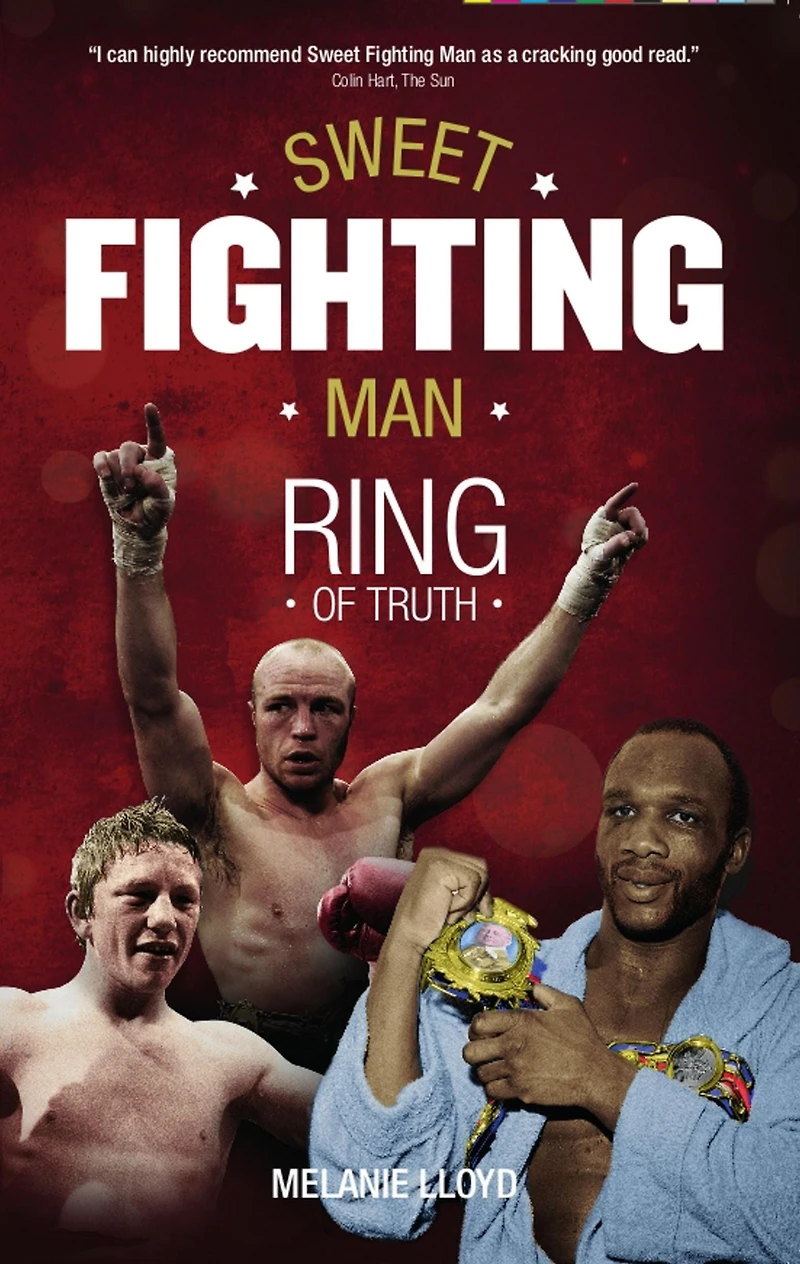 Sweet Fighting Man: Ring of Truth