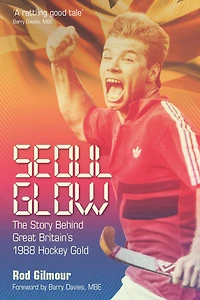 Seoul Glow: The Story Behind Britain's First Olympic Hockey Gold