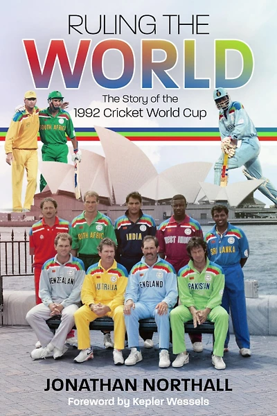 Ruling the World: Story of 1992 Cricket World Cup