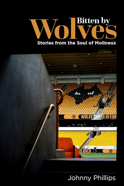 Bitten by Wolves: Stories from the Soul of Molineux