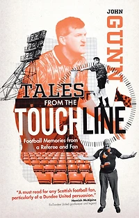 Tales from the Touchline: Football Memories of Man with Flag
