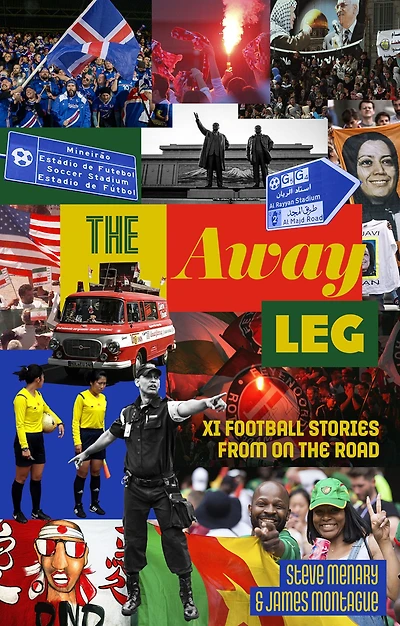 the Away Leg: XI Football Stories on Road