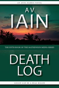 Death Log: The Fifth Anna Harris Novel
