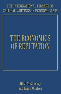 The Economics of Reputation