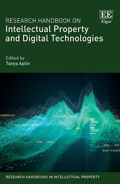 Research Handbook on Intellectual Property and Digital Technologies