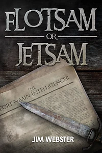 Flotsam or Jetsam: The Port Naain Intelligencer