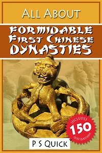 All About: Formidable First Chinese Dynasties