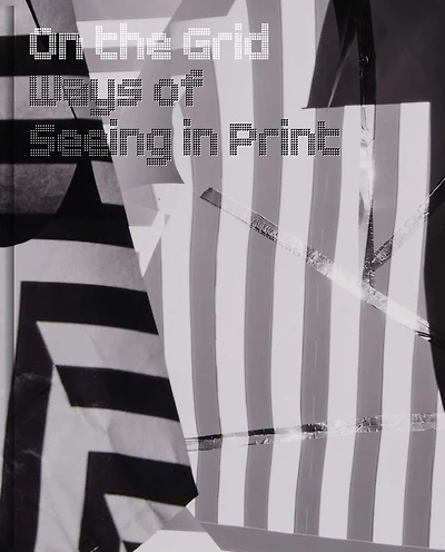 On the Grid: Ways of Seeing in Print