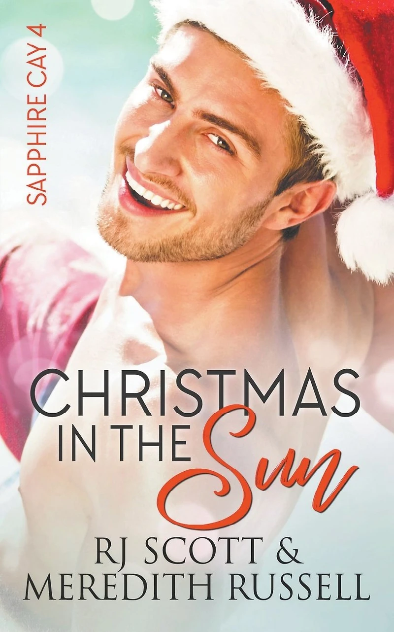 Christmas The Sun (Sapphire Cay, #4)