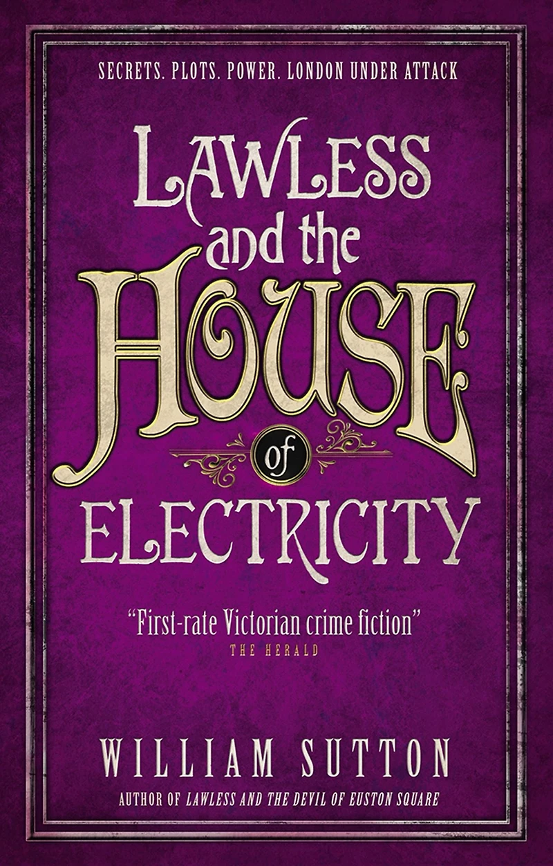 Lawless and the House of Electricity (Campbell Series #3)