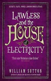 Lawless and the House of Electricity (Campbell Series #3)