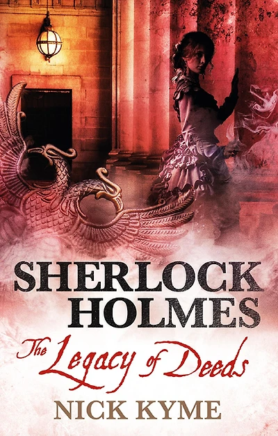 Sherlock Holmes - The Legacy of Deeds