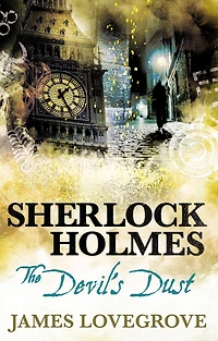 Sherlock Holmes - The Devil's Dust