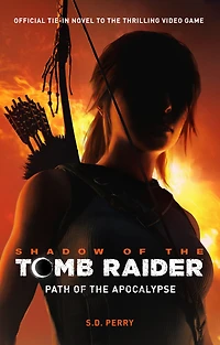 Shadow of the Tomb Raider - Path Apocalypse