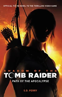 Shadow of the Tomb Raider - Path Apocalypse