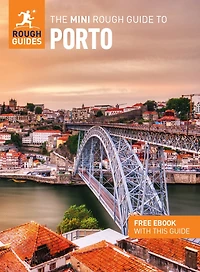 The Mini Rough Guide to Porto (Travel with eBook)