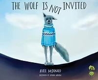 The Wolf is Not Invited