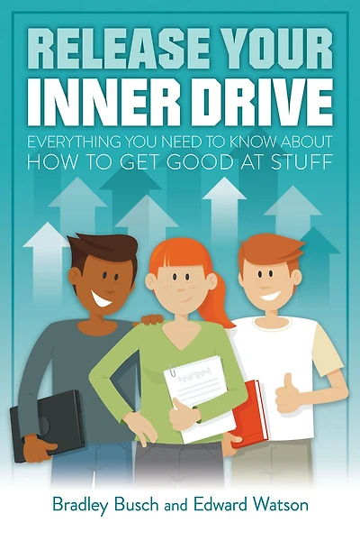 Release Your Inner Drive: Everything you need to know about how get good at stuff