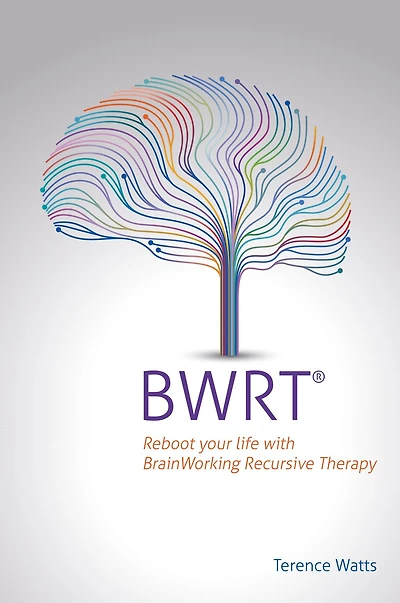 BWRT: Reboot your life with BrainWorking Recursive Therapy