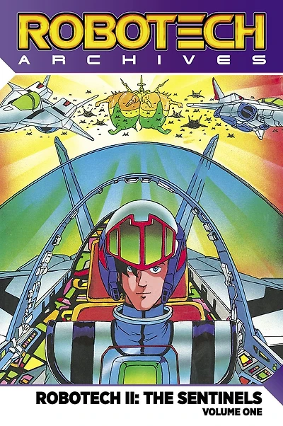 Robotech Archives: Sentinels Volume 1