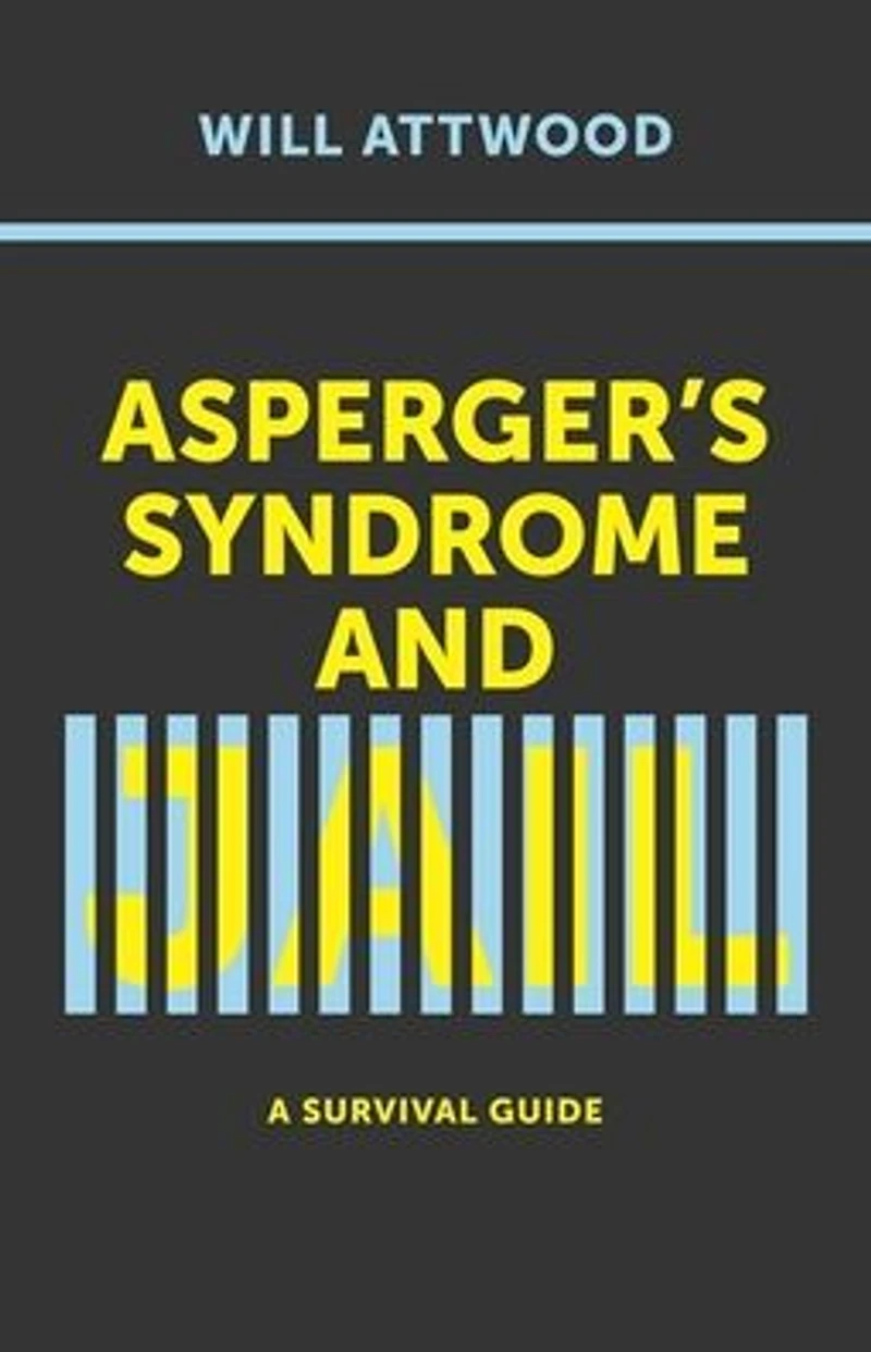 Asperger's Syndrome and Jail: A Survival Guide