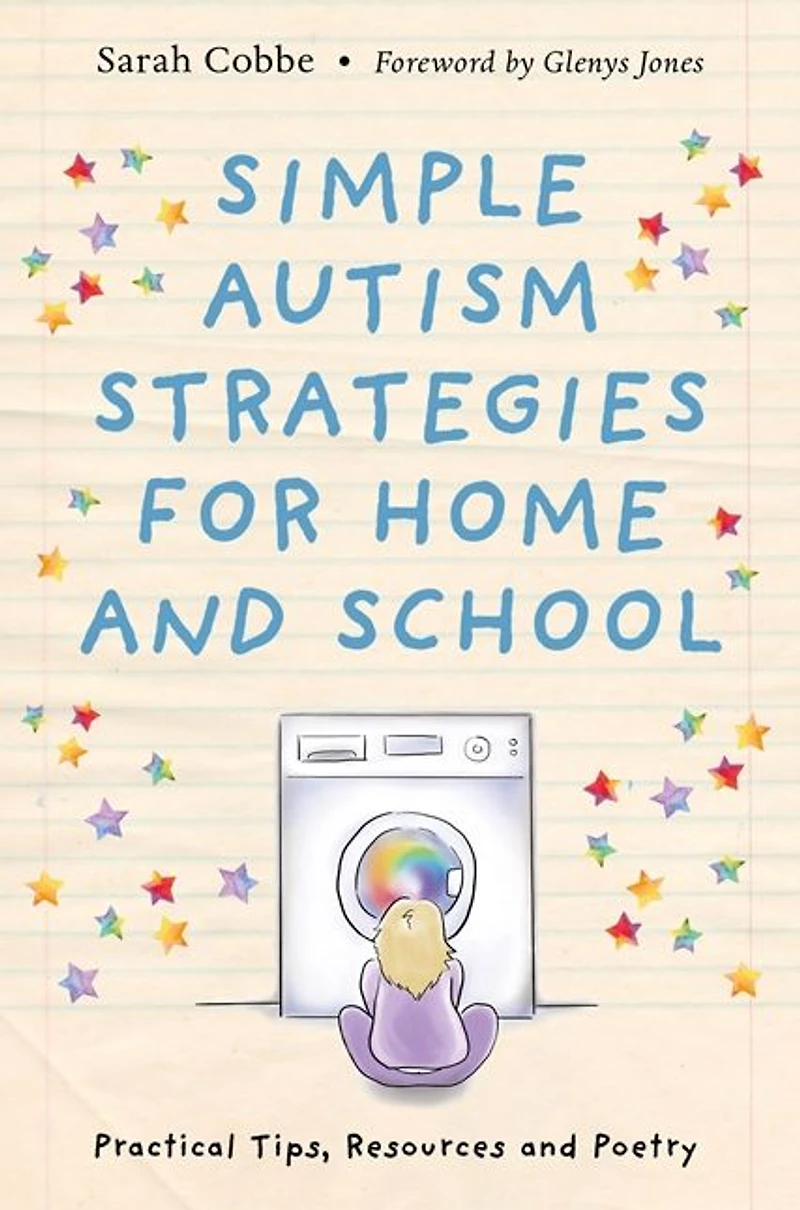 Simple Autism Strategies for Home and School: Practical Tips, Resources Poetry