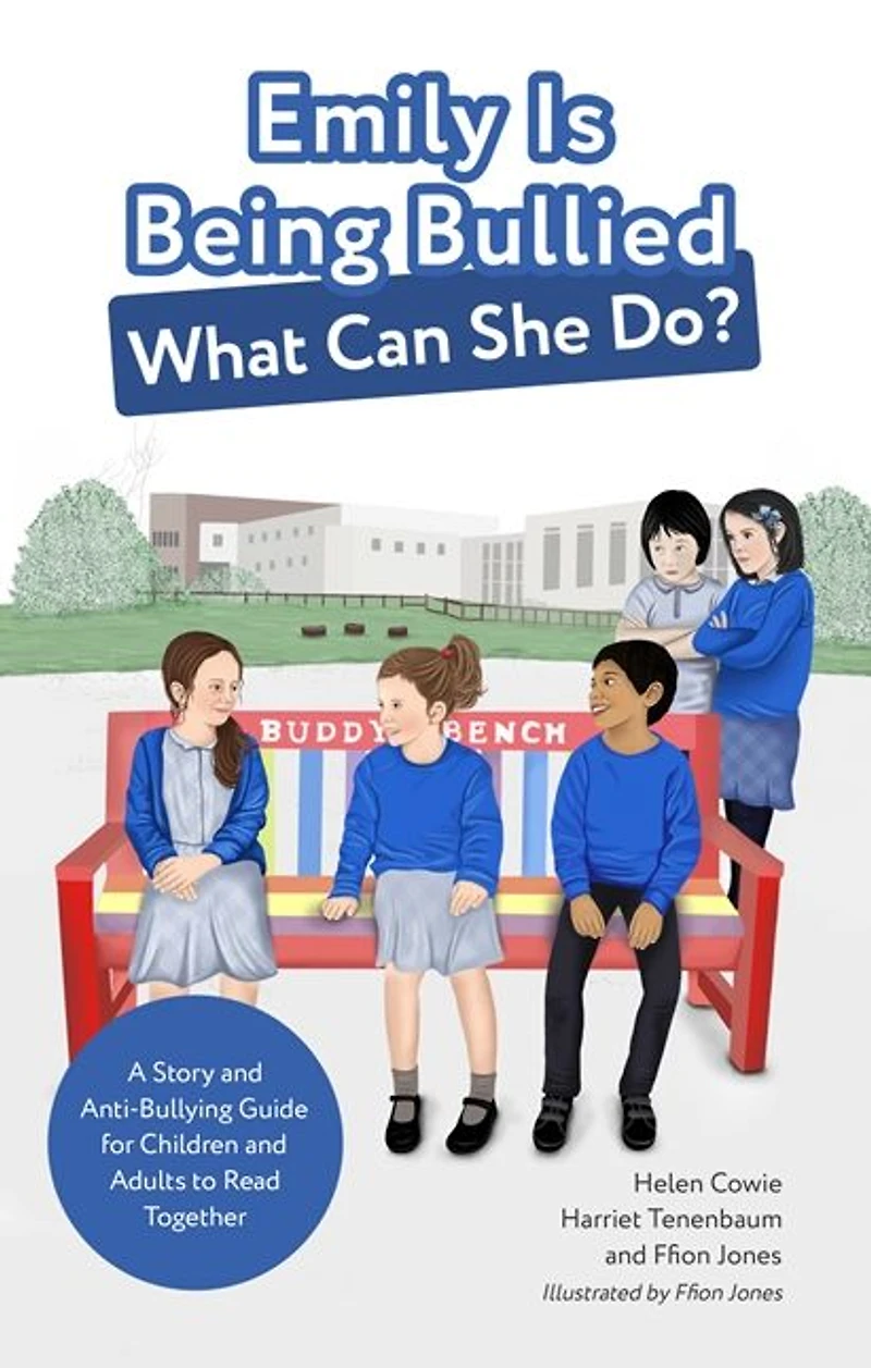 Emily Is Being Bullied, What Can She Do?: A Story and Anti-Bullying Guide for Children Adults to Read Together