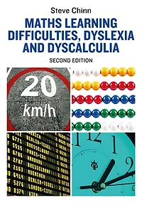 Maths Learning Difficulties, Dyslexia and Dyscalculia: Second Edition